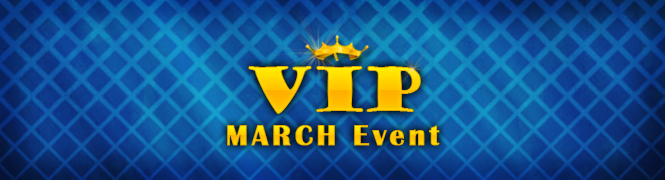 3월 VIP 감사 이벤트